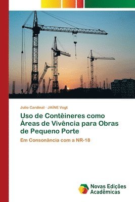 bokomslag Uso de Contineres como reas de Vivncia para Obras de Pequeno Porte