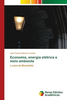 Economia, energia eltrica e meio ambiente 1