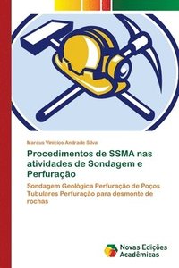 bokomslag Procedimentos de SSMA nas atividades de Sondagem e Perfurao