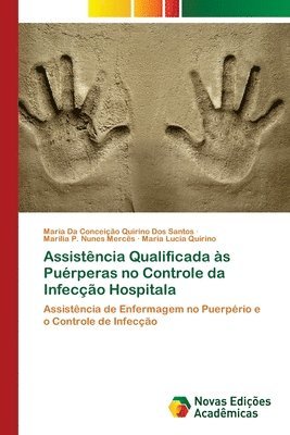Assistncia Qualificada s Purperas no Controle da Infeco Hospitala 1