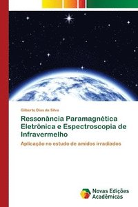 bokomslag Ressonncia Paramagntica Eletrnica e Espectroscopia de Infravermelho