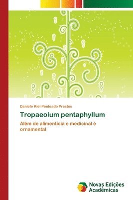 Tropaeolum pentaphyllum 1