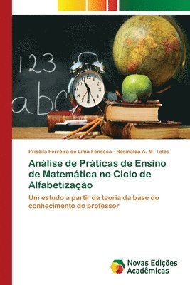 bokomslag Anlise de Prticas de Ensino de Matemtica no Ciclo de Alfabetizao