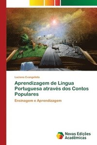 bokomslag Aprendizagem de Lngua Portuguesa atravs dos Contos Populares