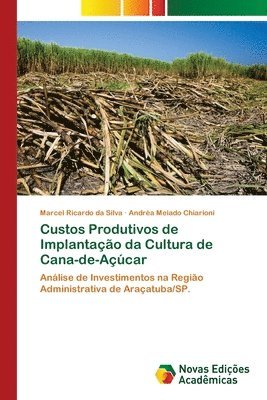 Custos Produtivos de Implantao da Cultura de Cana-de-Acar 1