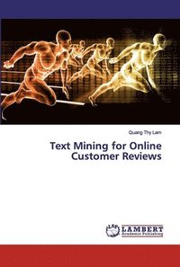 bokomslag Text Mining for Online Customer Reviews