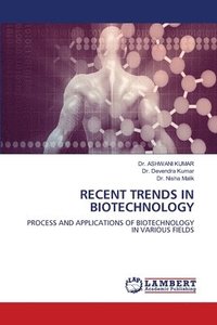 bokomslag Recent Trends in Biotechnology