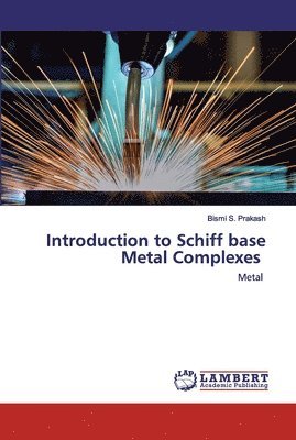 Introduction to Schiff base Metal Complexes 1