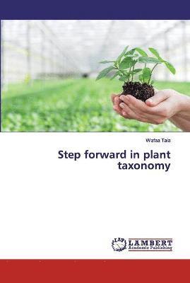 Step forward in plant taxonomy 1