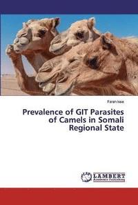 bokomslag Prevalence of GIT Parasites of Camels in Somali Regional State