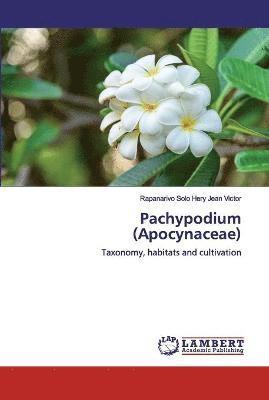 Pachypodium (Apocynaceae) 1