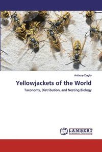 bokomslag Yellowjackets of the World
