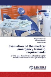 bokomslag Evaluation of the medical emergency training requirements