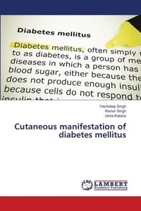 bokomslag Cutaneous manifestation of diabetes mellitus