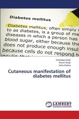 Cutaneous manifestation of diabetes mellitus 1