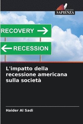 L'impatto della recessione americana sulla societ 1