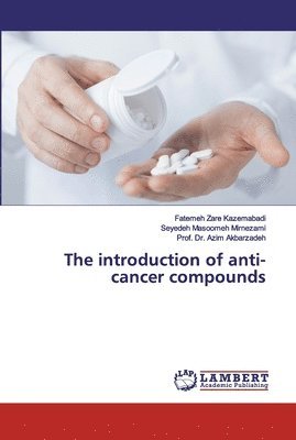 The introduction of anti-cancer compounds 1