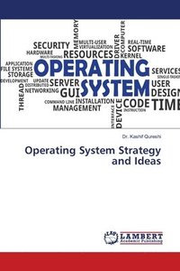 bokomslag Operating System Strategy and Ideas