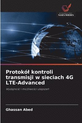 Protokól kontroli transmisji w sieciach 4G LTE-Advanced
