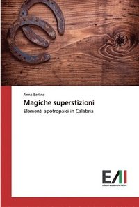 bokomslag Magiche superstizioni