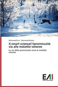 bokomslag X-smart scienza(1)promiscuit via alle malattie veneree