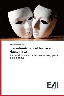Il modernismo nel teatro al-Husseinista 1