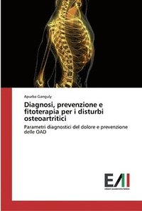 bokomslag Diagnosi, prevenzione e fitoterapia per i disturbi osteoartritici