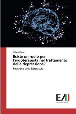 Esiste un ruolo per l'ergoterapista nel trattamento della depressione? 1