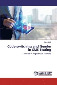 bokomslag Code-switching and Gender in SMS Texting