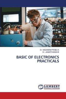 Basic of Electronics Practicals 1