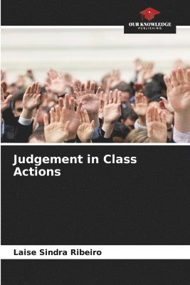 bokomslag Judgement in Class Actions