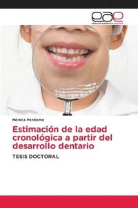 bokomslag Estimacin de la edad cronolgica a partir del desarrollo dentario