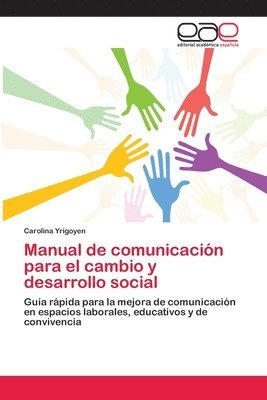 Manual de comunicacin para el cambio y desarrollo social 1