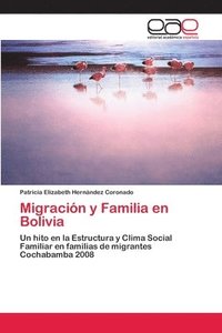 bokomslag Migracin y Familia en Bolivia