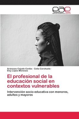 El profesional de la educacin social en contextos vulnerables 1