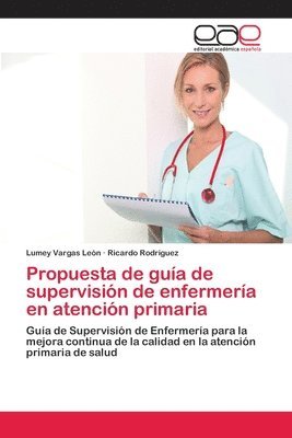 bokomslag Propuesta de gua de supervisin de enfermera en atencin primaria