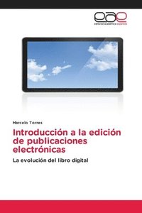 bokomslag Introduccion a la edicion de publicaciones electronicas