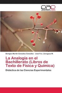 bokomslag La Analoga en el Bachillerato (Libros de Texto de Fsica y Qumica)
