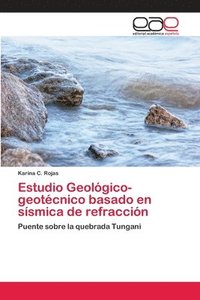 bokomslag Estudio Geolgico-geotcnico basado en ssmica de refraccin