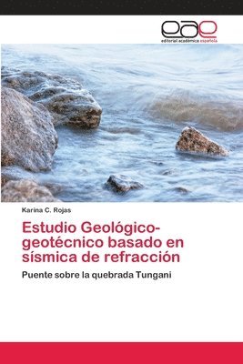 Estudio Geolgico-geotcnico basado en ssmica de refraccin 1