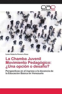 bokomslag La Chamba Juvenil Movimiento Pedaggico