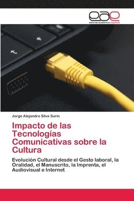 bokomslag Impacto de las Tecnologas Comunicativas sobre la Cultura
