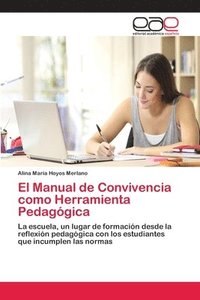 bokomslag El Manual de Convivencia como Herramienta Pedaggica