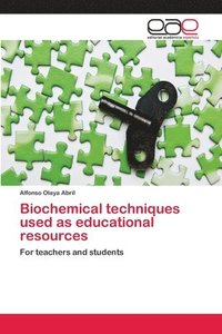 bokomslag Biochemical techniques used as educational resources