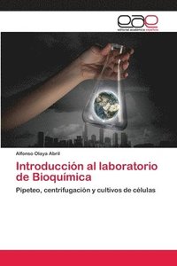 bokomslag Introduccin al laboratorio de Bioqumica