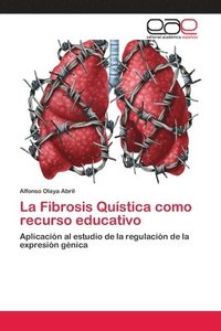bokomslag La Fibrosis Qustica como recurso educativo