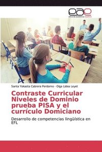 bokomslag Contraste Curricular Niveles de Dominio prueba PISA y el currculo Domiciano
