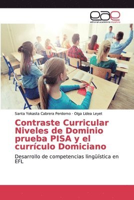 Contraste Curricular Niveles de Dominio prueba PISA y el currculo Domiciano 1