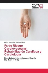 bokomslag Fx de Riesgo Cardiovascular, Rehabilitacin Cardaca y Cardiologa