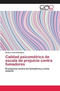 bokomslag Calidad psicomtrica de escala de prejuicio contra fumadores